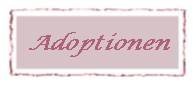 Adoptionen